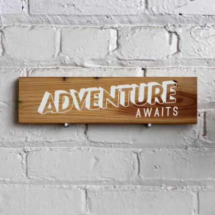 Adventure Awaits Sign on Reclaimed Wood